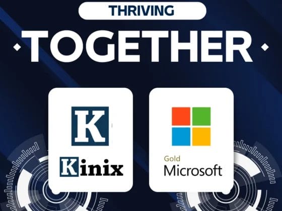 Kinix and Microsoft: Partners Thriving Together.